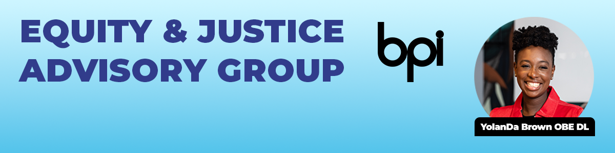 The BPI expands its Equity & Justice Advisory Group (EJAG)