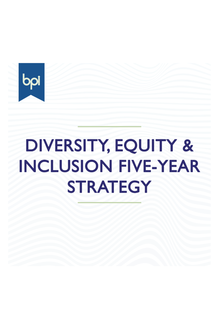 BPI publishes Five-Year Strategy for Diversity, Equity & Inclusion